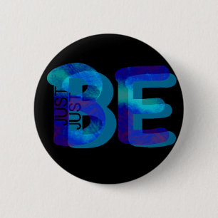 Macaron Rond 5 Cm Cadeau Mindfulness JUSTE BE Neon Blue 3D peut ajou