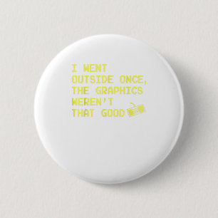 Macaron Rond 5 Cm Cadeaux de gamer pour Ados garçons - I Went Outs