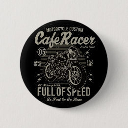 Macaron Rond 5 Cm Cafe Racer Travailler dur Course Aller vite ou ren
