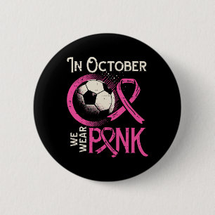 Macaron Rond 5 Cm Cancer du sein Soccer Octobre Porter du rose Sensi