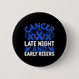 Macaron Rond 5 Cm Cancer tard la nuit et lève tôt - World Cancer