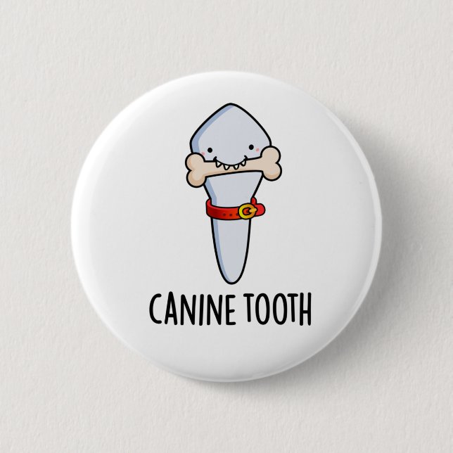 Macaron Rond 5 Cm Canine Tooth Funky Dental Pun (Devant)