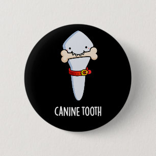 Macaron Rond 5 Cm Canine Tooth Funny Dental Pun Dark BG