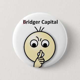 Macaron Rond 5 Cm Capital de Bridger… chut (insigne)
