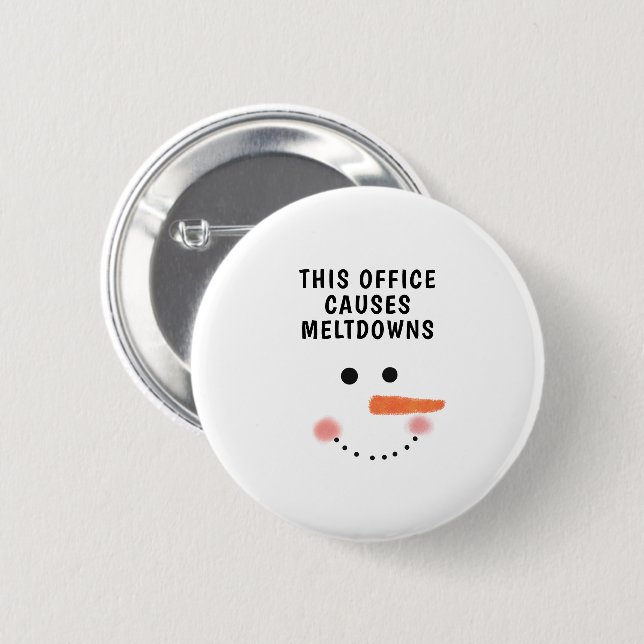 Macaron Rond 5 Cm Ce Bureau Cause Les Fondations Drôle Dire Snowman (Devant & derrière)