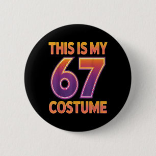 Macaron Rond 5 Cm Ceci est mon costume de Halloween 67 numéro 6 7 Me