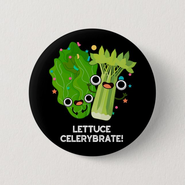 Macaron Rond 5 Cm Celerybrate de laitue Funny Veggie Pun Dark BG (Devant)