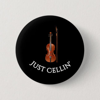Macaron Rond 5 Cm Cello pour musiciens Just Cellin' Funny