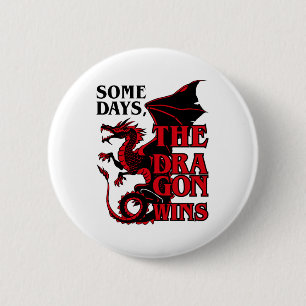 Macaron Rond 5 Cm Certains jours le Dragon gagne Drôle Amour Dragons