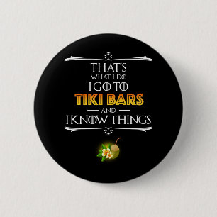 Macaron Rond 5 Cm C'est ce que je fais - Je vais aux bars Tiki