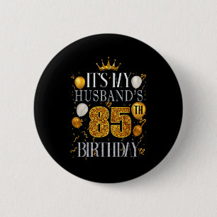 Macaron Rond 5 Cm C'est l'anniversaire des 85 ans de mon mari Joyeux