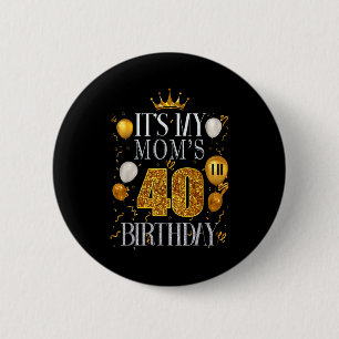 Macaron Rond 5 Cm C'est les 40 ans de ma mère Joyeux Anniversaire 40