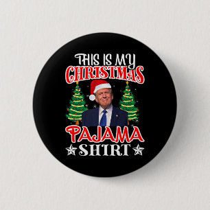 Macaron Rond 5 Cm C'est ma chemise de pyjama de Noël Trump Santa Hat