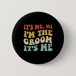 Macaron Rond 5 Cm C'est moi salut je suis le marié C'est moi Retro H