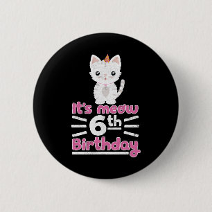 Macaron Rond 5 Cm C'est mon 6e anniversaire ! Cute cadeau Kitten Kit
