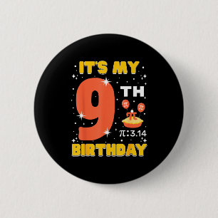 Macaron Rond 5 Cm C'est mon 9e anniversaire Pi Day Math 9 ans Enfant
