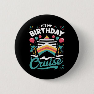 Macaron Rond 5 Cm C'est mon anniversaire Croisière Vacances Fête d'a
