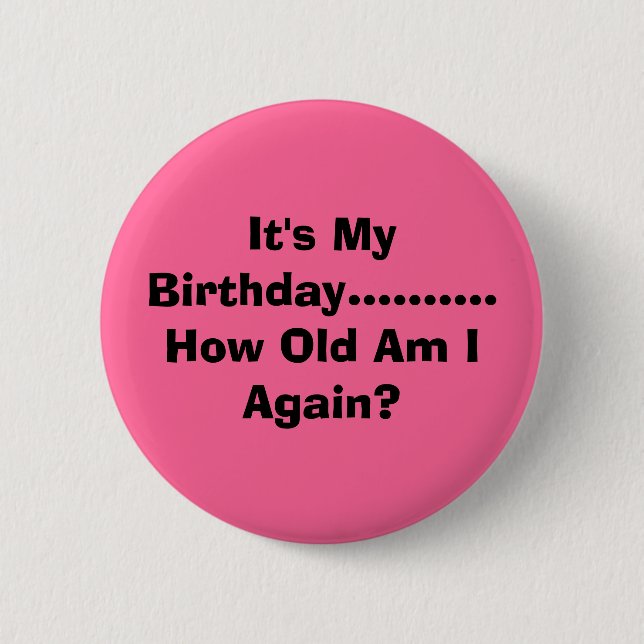 Macaron Rond 5 Cm C'est mon anniversaire .......... Quel est-ce (Devant)