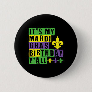 Macaron Rond 5 Cm C'est mon Mardi Gras Anniversaire Yall mignon Mard