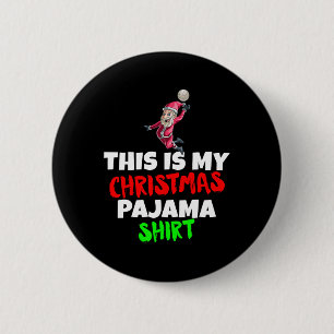 Macaron Rond 5 Cm C'Est Mon Pyjama De Noël T Père Noël Volleyball Gi