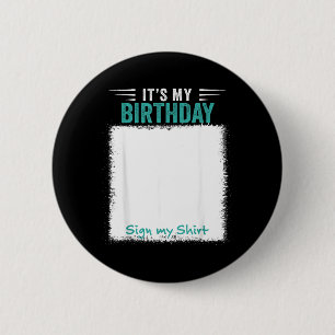 Macaron Rond 5 Cm C'est mon signe d'anniversaire sur mon t-shirt drô