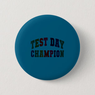 Macaron Rond 5 Cm Champion de journée de test drôle testant tout l'e
