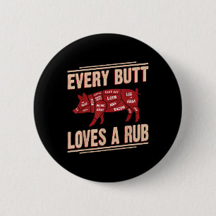 Macaron Rond 5 Cm Chaque Butt aime Rub Grilling Bbq Smoker Cadeau Pa