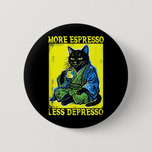 Macaron Rond 5 Cm Chat Groovy Vintage Café Plus d'Espresso Moins
