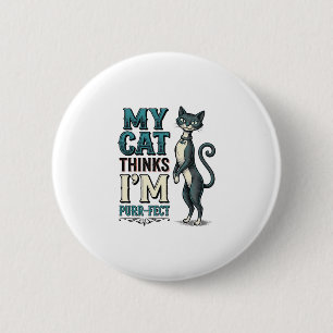Macaron Rond 5 Cm Chat Vintage Mon Chat Pense Que Je Suis Parfait