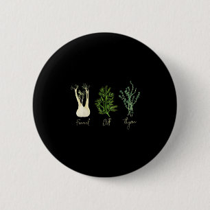 Macaron Rond 5 Cm Chemise anti-Trump Subtle Herb Fenouil Aneth Thym 