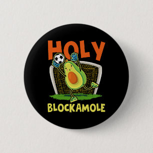 Macaron Rond 5 Cm Chemise Holy Blockamole Blocker de Football Drôle 