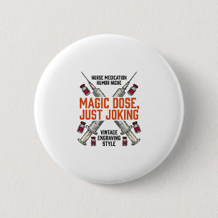 Macaron Rond 5 Cm Chemise vintage dose de sorcière humour infirmière