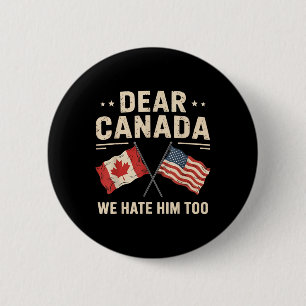 Macaron Rond 5 Cm Cher Canada, Nous Le haïssons Trop Anti-Trump Pr C