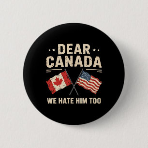 Macaron Rond 5 Cm Cher Canada, Nous Le haïssons Trop Anti-Trump Pr C