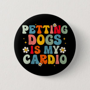 Macaron Rond 5 Cm Chiens Est Mon Cardio Super Funny Chien Maman Papa