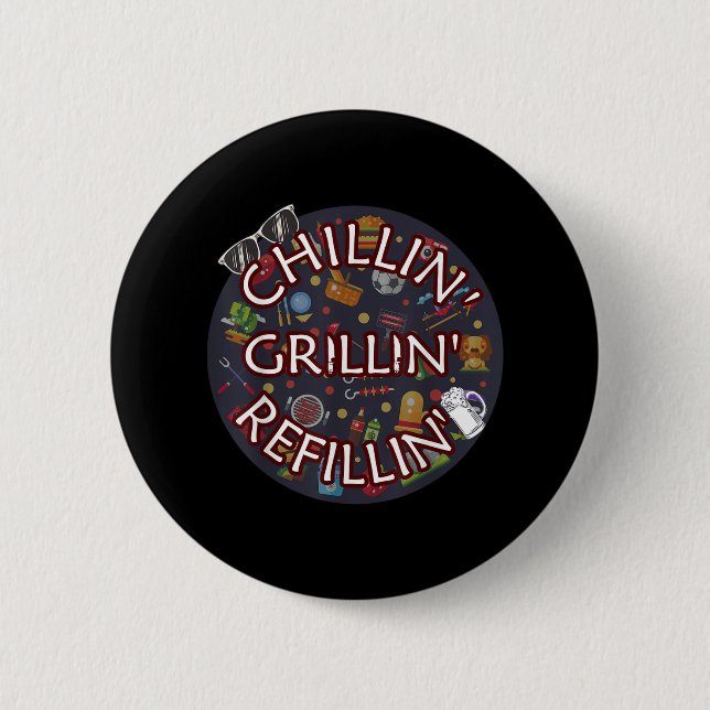Macaron Rond 5 Cm Chillin Grillin Refillin Crazy Funny Beer Bbq (Devant)