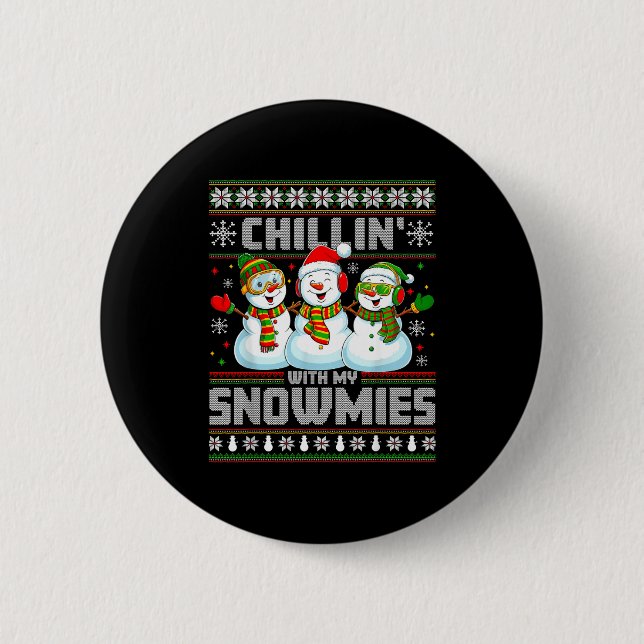 Macaron Rond 5 Cm Chillin With My Snowmies Funny Xmas Snowman Christ (Devant)
