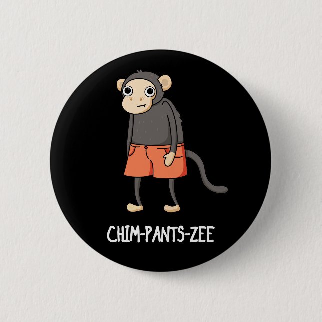 Macaron Rond 5 Cm Chim-Pants-Zee Funny Chimpanzé Singe Pun Dark BG (Devant)