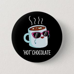 Macaron Rond 5 Cm Chocolat Chaud Drôle Boisson Pun Dark BG