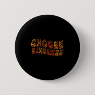 Macaron Rond 5 Cm Choisissez Kindness Anti-intimidation Stop Bulbing
