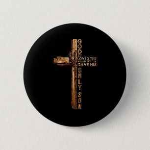 Macaron Rond 5 Cm Christ Croix Chrétien Jean 3 16 Dieu Aima Tant Le