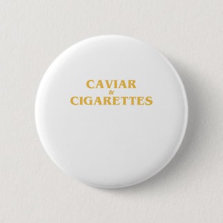 Macaron Rond 5 Cm CIGARETTES du CAVIAR X