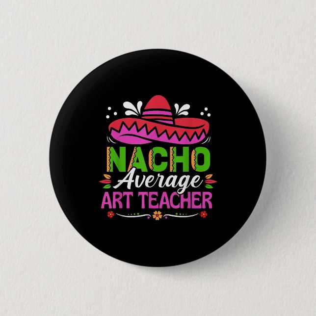 Macaron Rond 5 Cm Cinco De Mayo Chemise Funny Mexicain Nacho Moyenne (Devant)