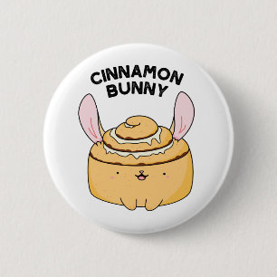 Macaron Rond 5 Cm Cinnamon Bunny Funny Cinnamon Bun Pun