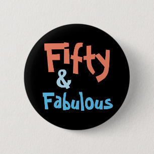 Macaron Rond 5 Cm Cinquante et fabuleux 50e anniversaire Bouton