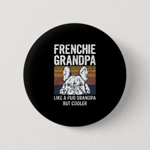 Macaron Rond 5 Cm Citation Bulldog Pour Votre Grand-Père Français