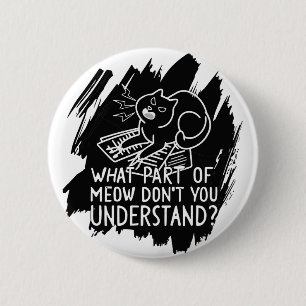 Macaron Rond 5 Cm Citation de chat amusante Black Splash