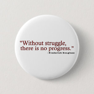 Macaron Rond 5 Cm Citation de Frederick Douglas