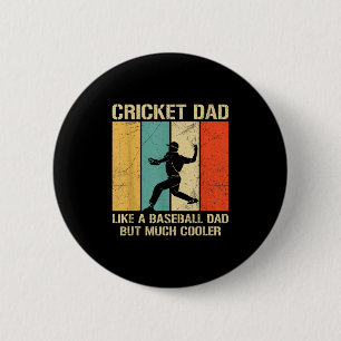 Macaron Rond 5 Cm Citation De Sport De Cricket Pour Un Père De Crick