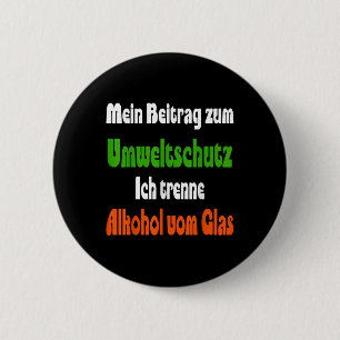 Macaron Rond 5 Cm Citation drôle pour la protection de l'environneme
